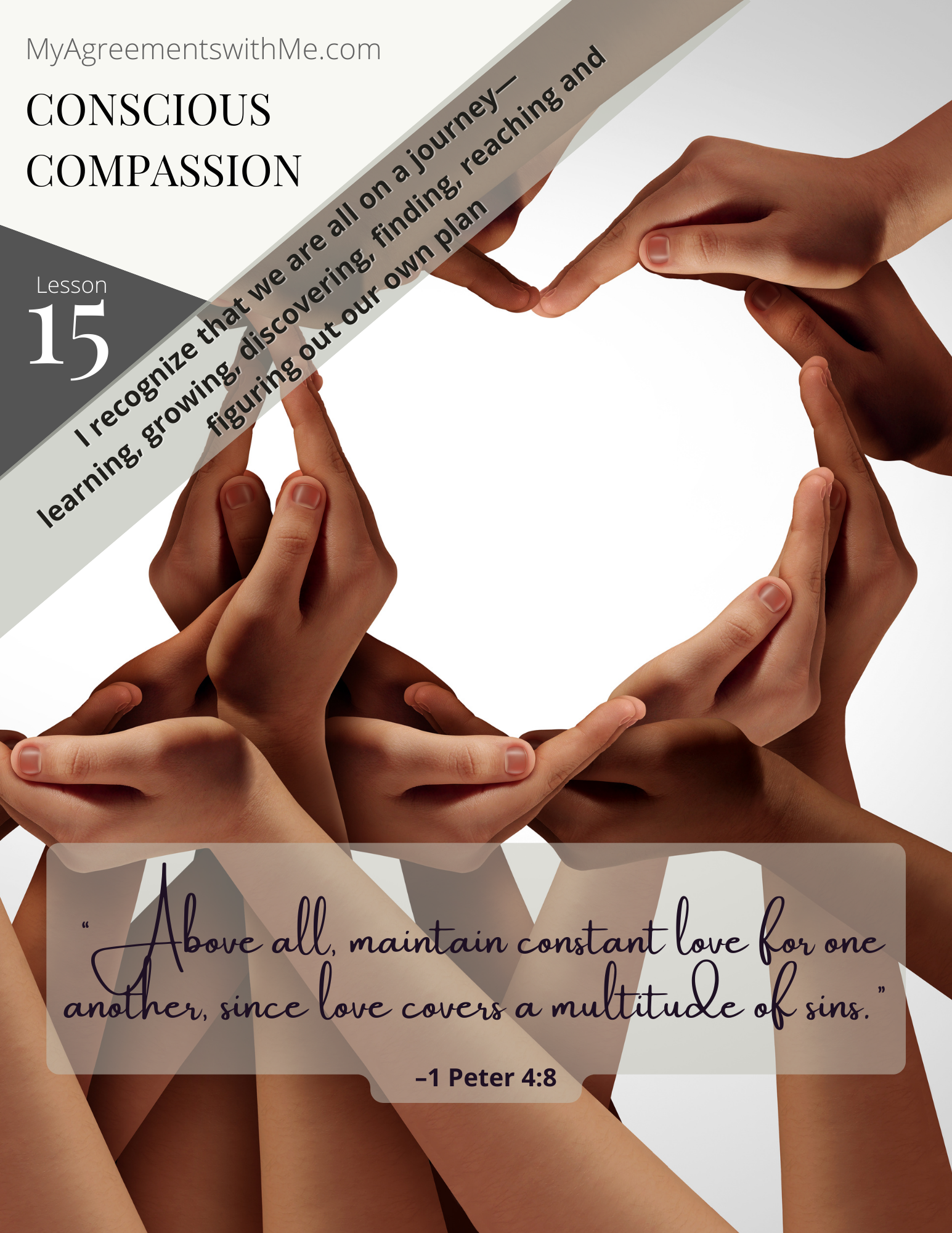 Lesson 15 Conscious Compassion | My Agreements with Me for Believers