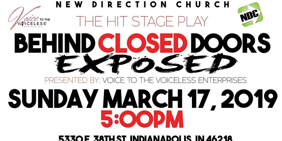 Behind Closed Doors Exposed (Tickets available at the door)