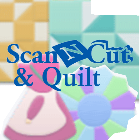 ScanNCut & Quilt