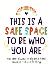 This is a Safe Space Poster.png