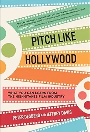 Pitch Like Hollywood