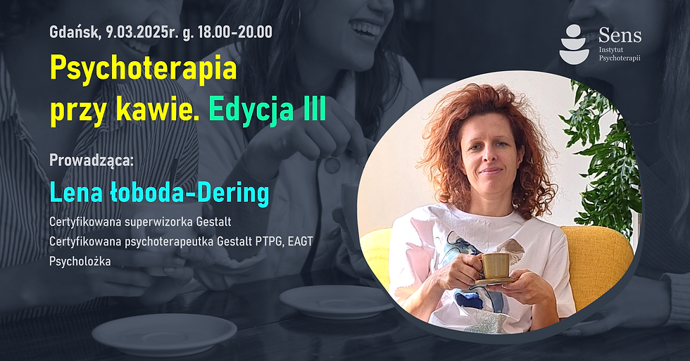 Psychoterapia przy kawie – grupa rozwojowo-wsparciowa dla psychoterapeutek i psychoterapeutów