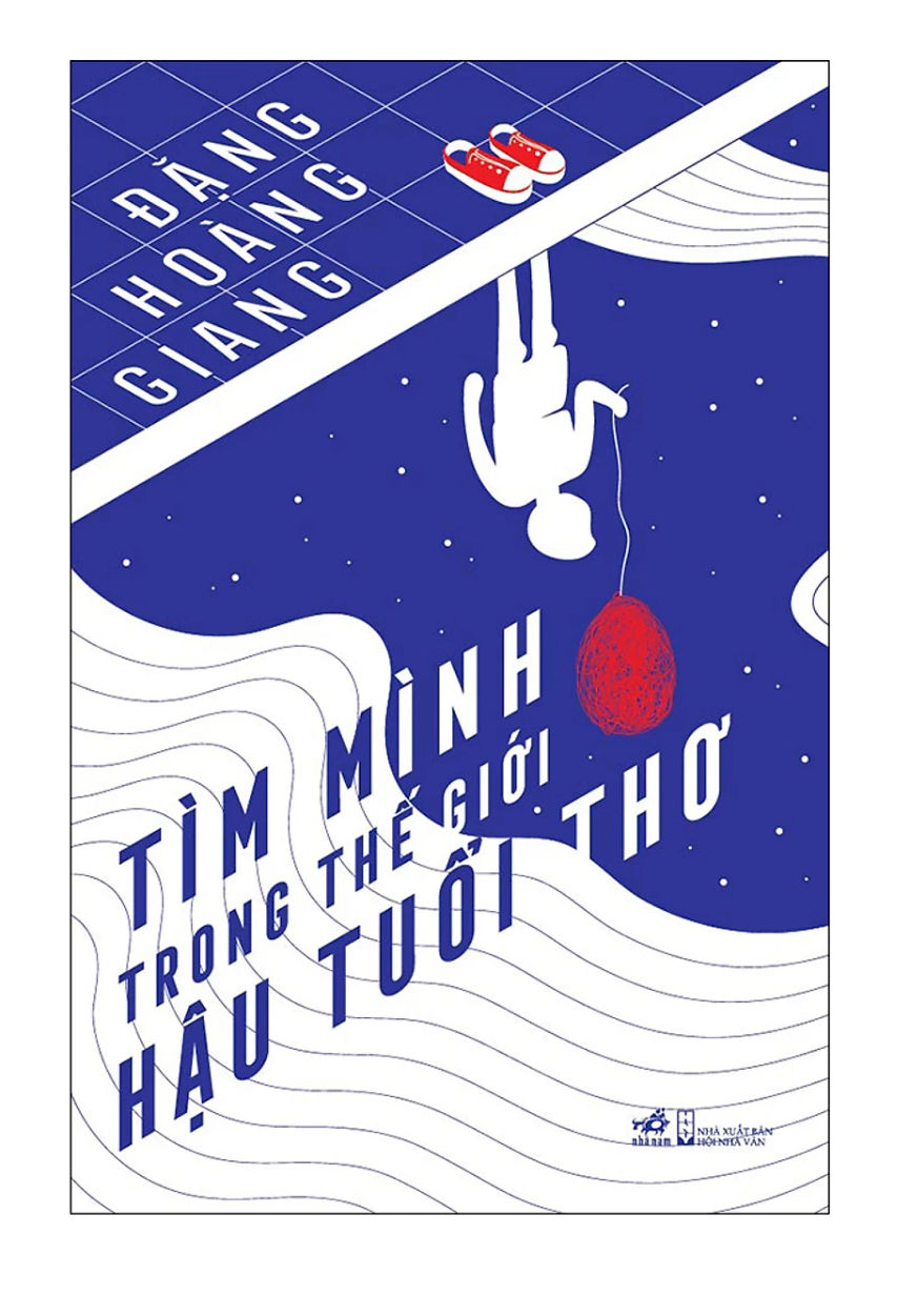 Tìm mình trong thế giới hậu tuổi thơ