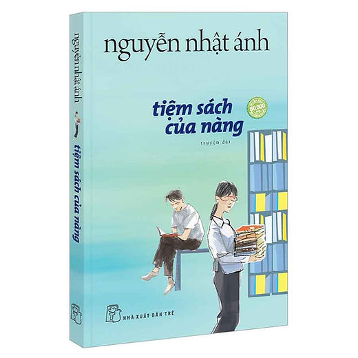 Sách Nguyễn Nhật Ánh | Tiệm sách vui vẻ ở C