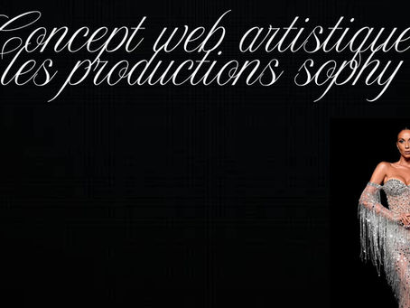 Concept web artistique les productions Sophy
