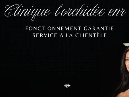 Service a la clientèle clinique-l'orchidée