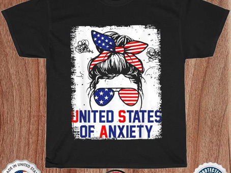 Bleached messy bun patriotic united states anxiety shirt