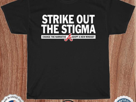 Atlanta braves kyle wright strike out the stigma change the narrative adopt a new mindset shirt