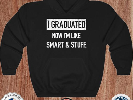 Funny college high school graduation gift senior 2022 shirt