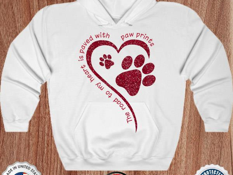 The Road my heart is paved with paw prints shirt