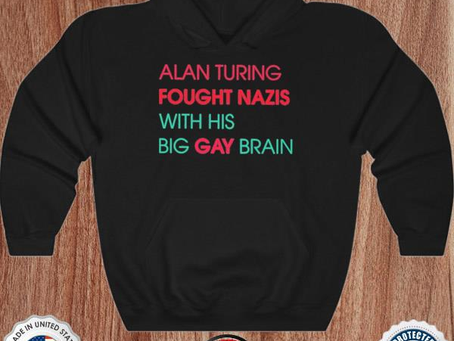 Sky Vas Normandy Alan Turing Fought Nazis With His Big Gay Brain Shirt