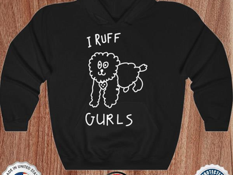 Tegan and sara I ruff gurls shirt