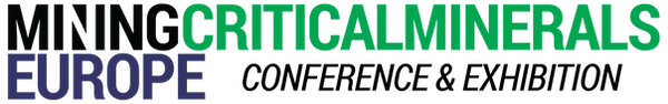 Mining & Critical Minerals Europe Conference & Exhibition