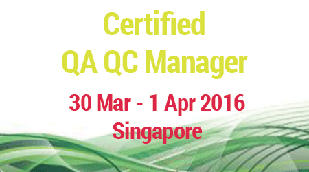 QA QC Manager Masterclass Training Course in Singapore