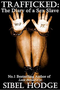 Trafficked