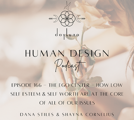 DayLuna Human Design Podcast Episode 71