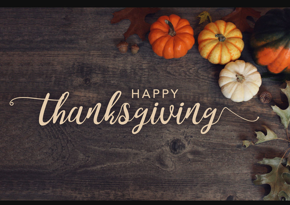 CLOSED ** For Thanksgiving **