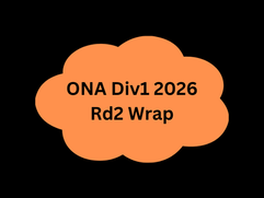 ONA Div1 - Rd 2 Wrap
