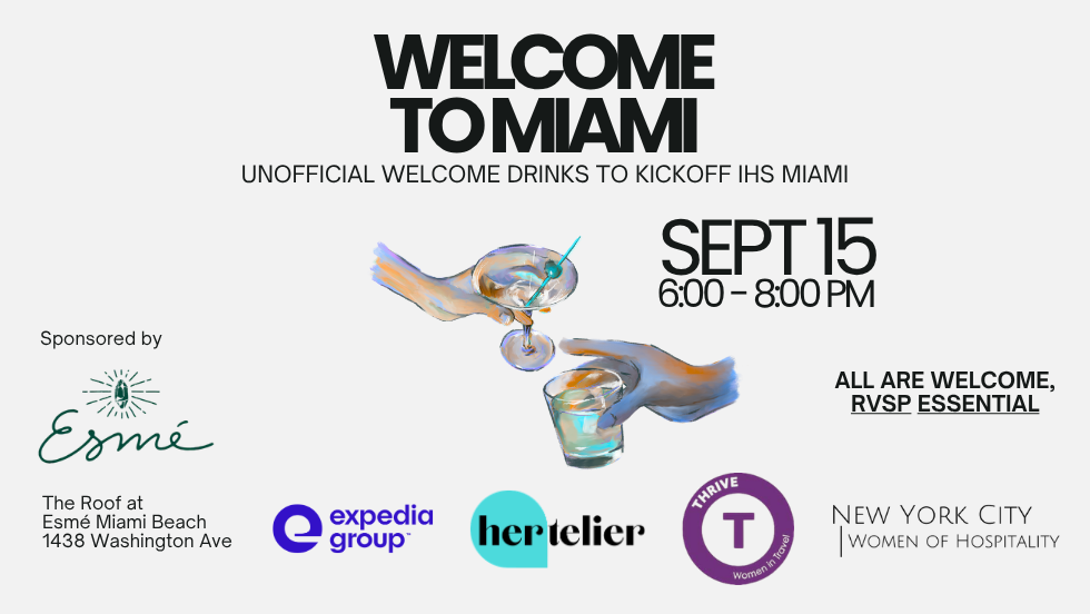 hertelier, NYC Women of Hospitality and Women in Travel Thrive @ IHS Miami!