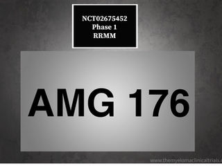 NCT02675452: Phase 1 - AMG 176 First in Human Trial in RRMM / Relapsed or Refractory AML