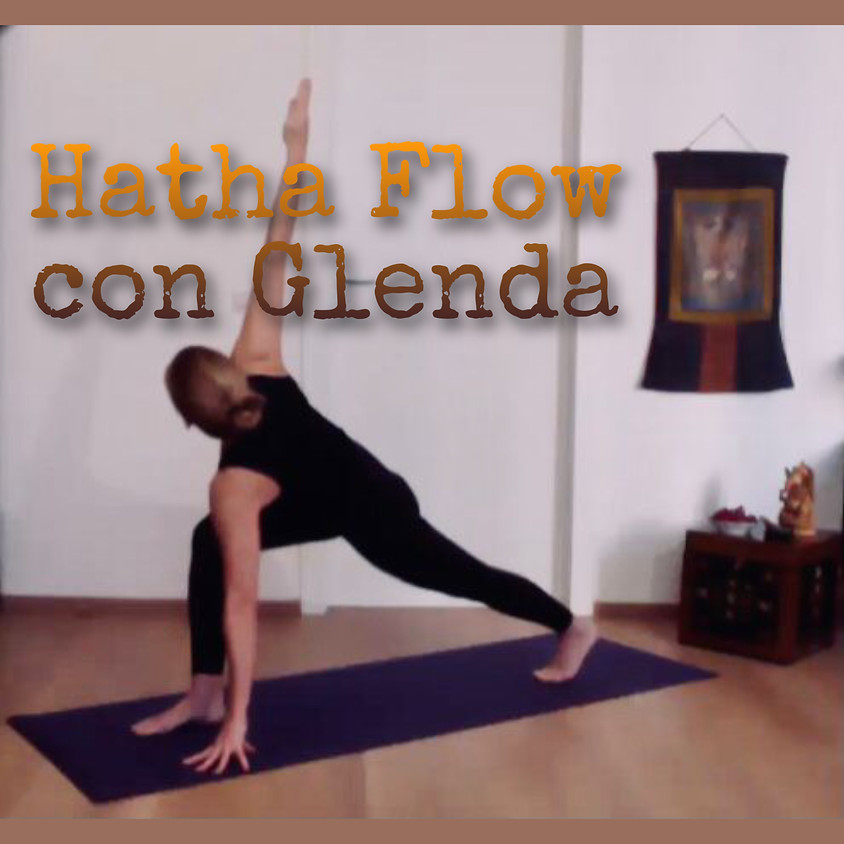 Pratica Hatha Flow con Glenda - Per Ogni Livello