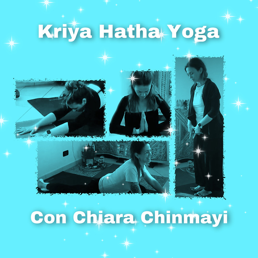 Kriya Hatha Yoga con Chiara Chinmayi - Una Pratica Per Ogni Livello