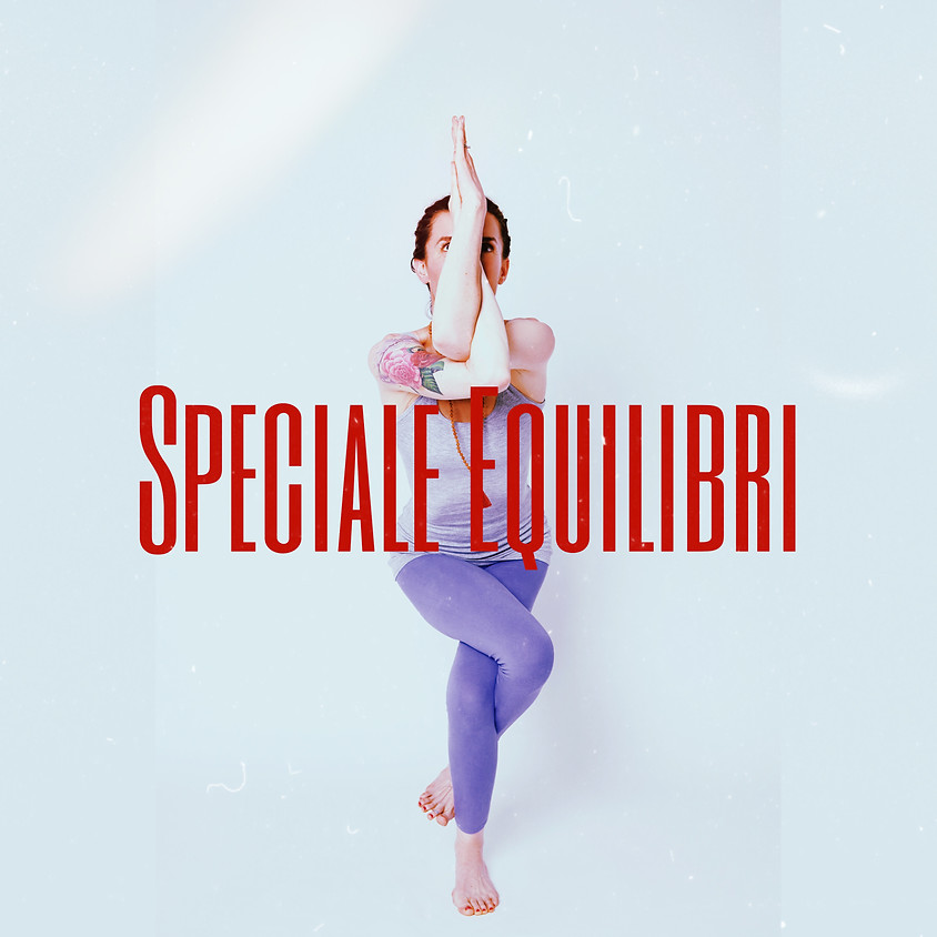 Hatha Yoga con Marta - Classe Speciale su "Equilibri"