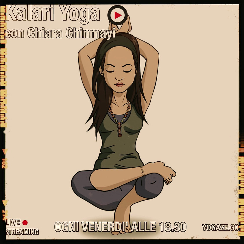Kalari Yoga con Chiara Chinmayi - Per Ogni Livello