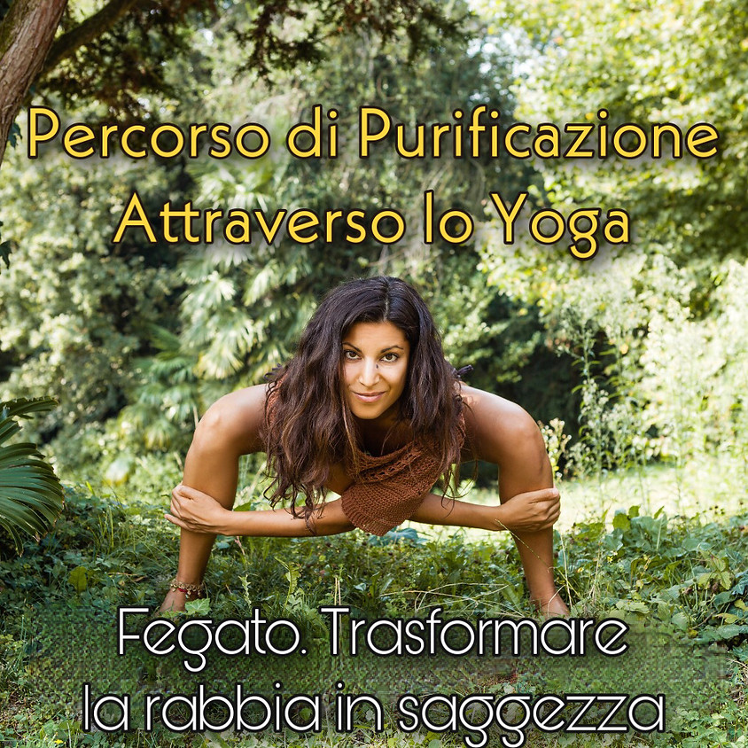 Accogliere la Primavera - Percorso di Purificazione con lo Yoga: "Fegato. Trasformare la rabbia in saggezza".