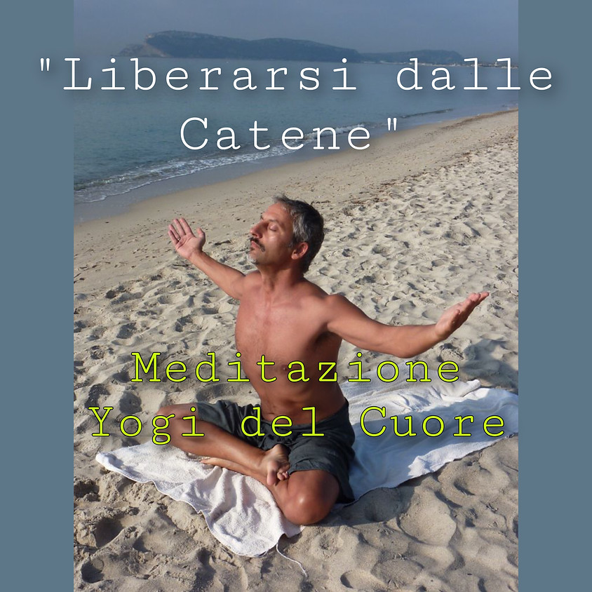 Liberi dalla catene! Meditazione Yogi del cuore con Nemir **Gratis** - Per Tutti i Livelli