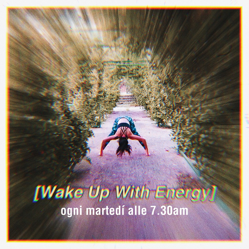 Wake-up with Energy - Hatha Flow di Mattina con Daniela
