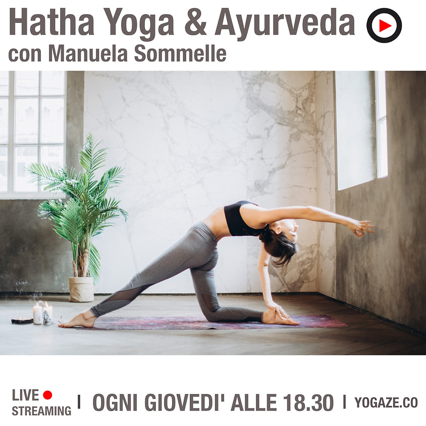 Hatha Yoga & Ayurveda con Manuela Sommelle - Per Tutti