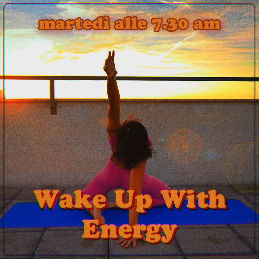 Wake-up with Energy - Summer Flow con Daniela Marciano