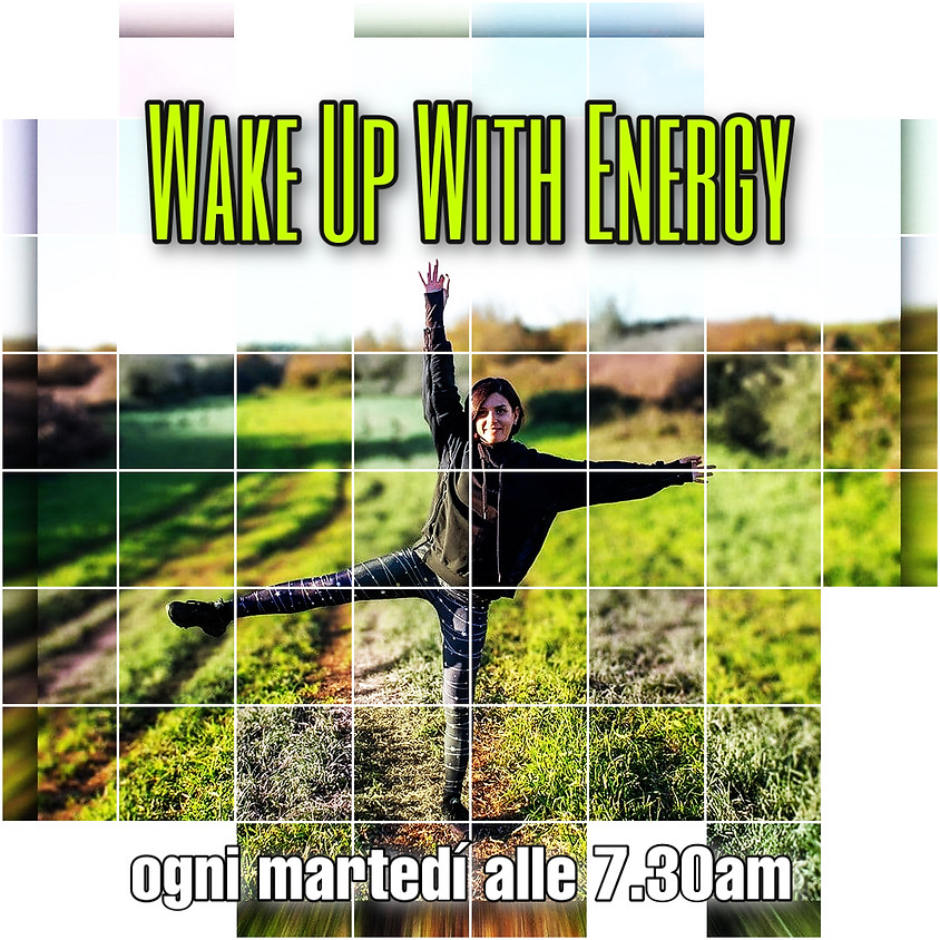 Wake-up with Energy - Hatha Flow Mattutino con Daniela - Per Tutti