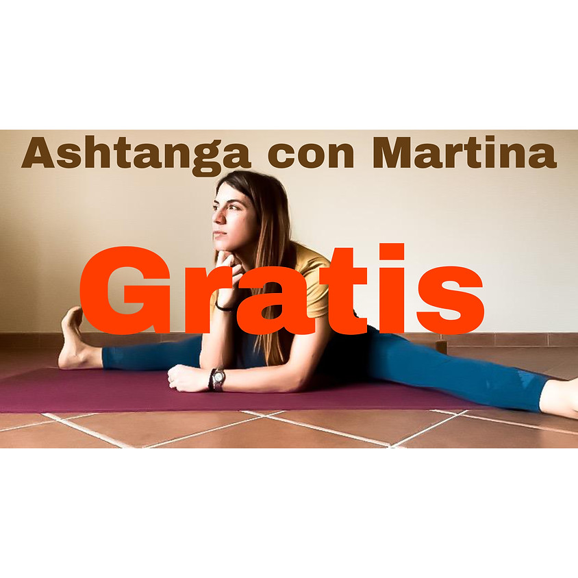 La Pratica Ashtanga di Martina ***Gratis***