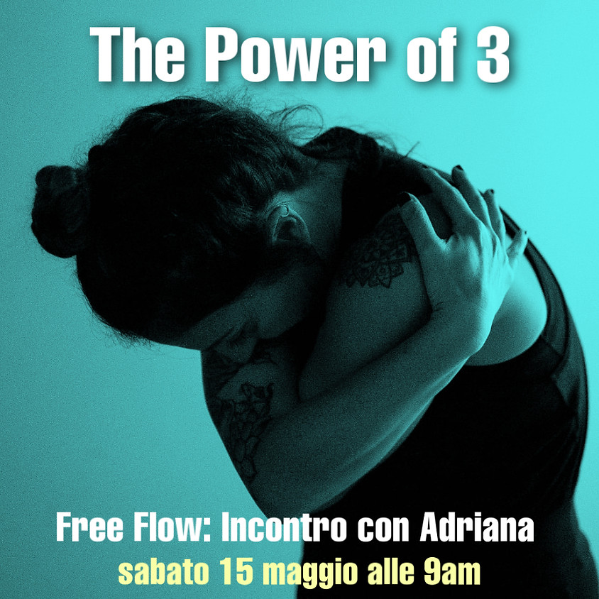The Power of 3 - Free Flow - Percorso con Adriana Mi Zona Yoga