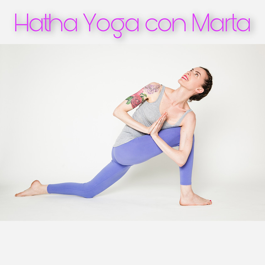 La Pratica Hatha Yoga di Marta | Per Tutti