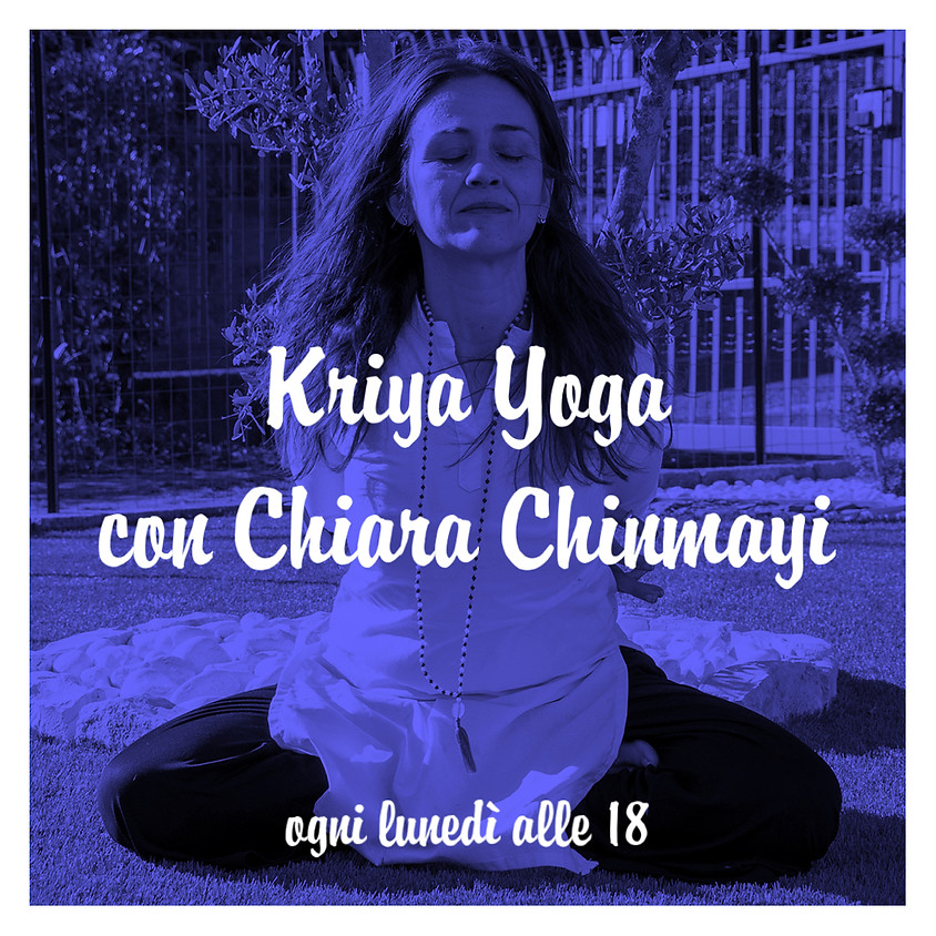Kriya Yoga di Chiara Chinmayi - Per Tutti i Livelli