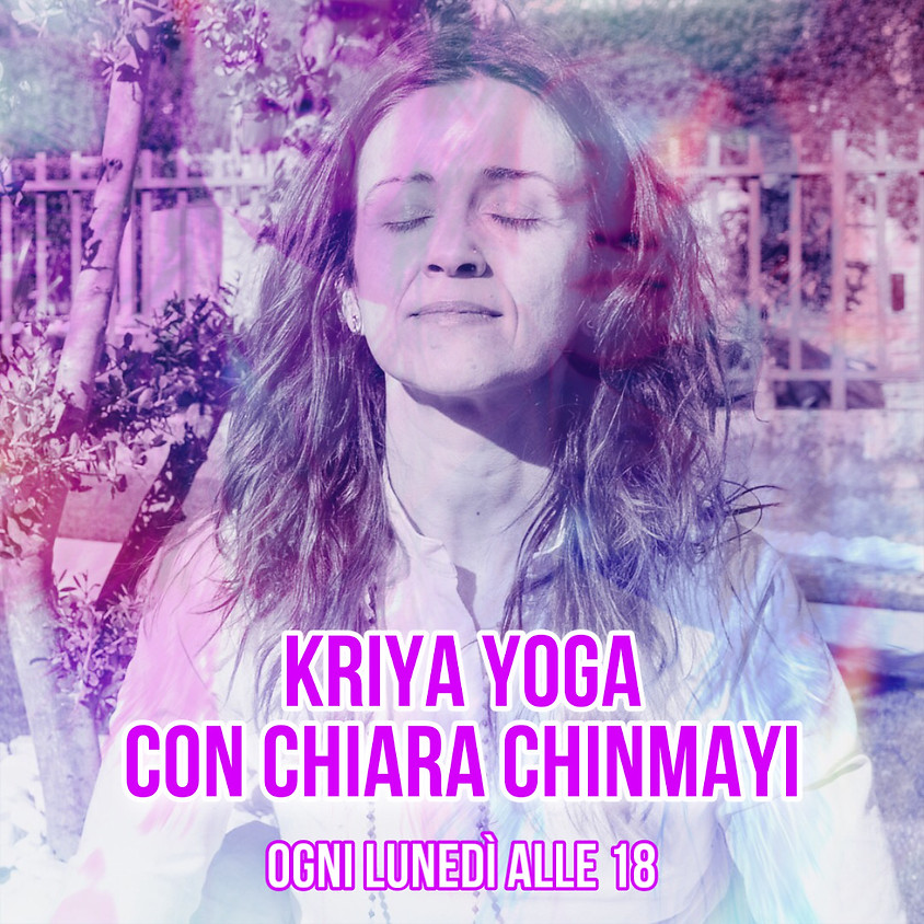 Kriya Yoga di Chiara Chinmayi - Per Ogni Livello