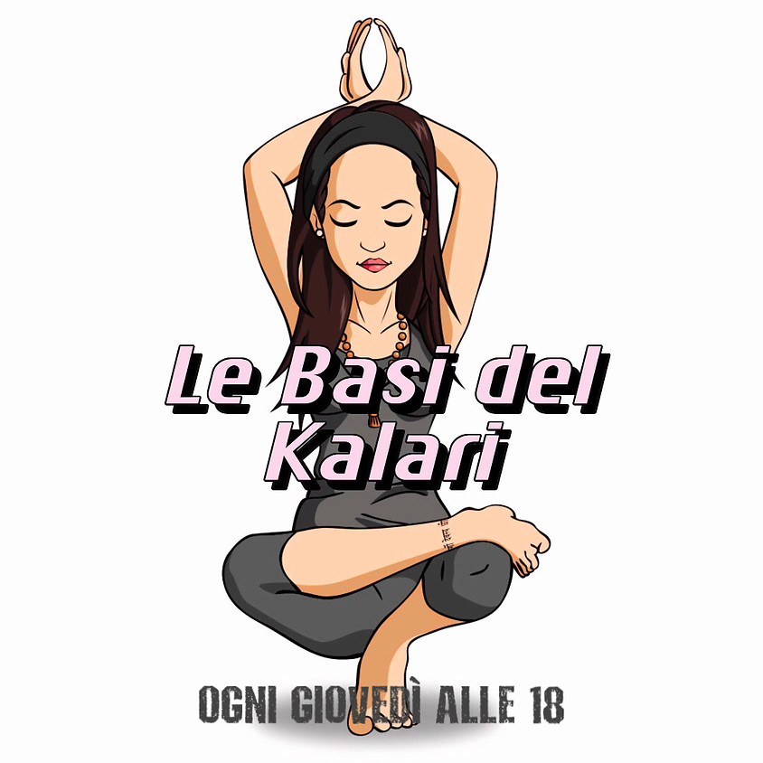Le Basi del Kalari con Chiara Chinmayi - Per Ogni Livello