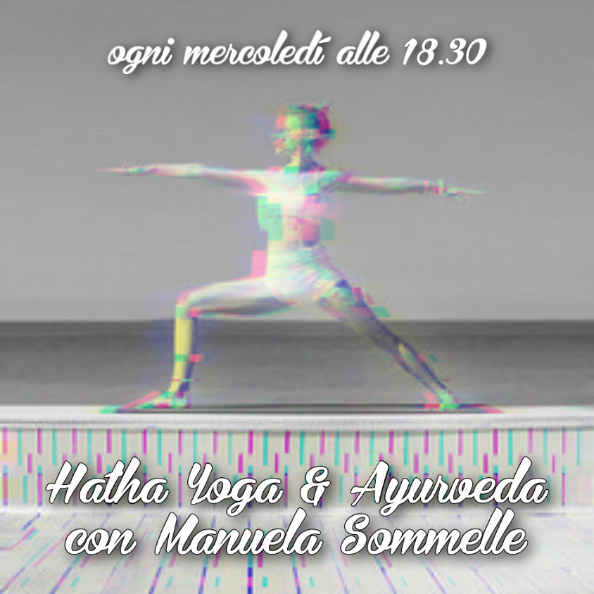 Hatha Yoga & Ayurveda di Manuela Sommelle - Per Tutti