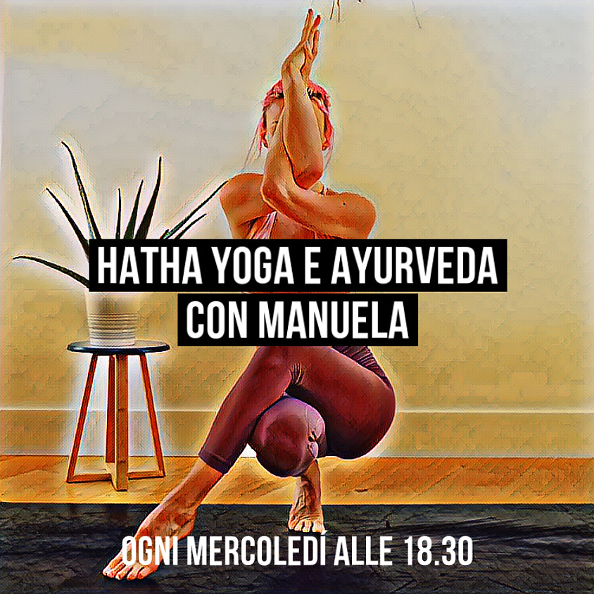 Hatha Yoga & Ayurveda con Manuela - Per Tutti