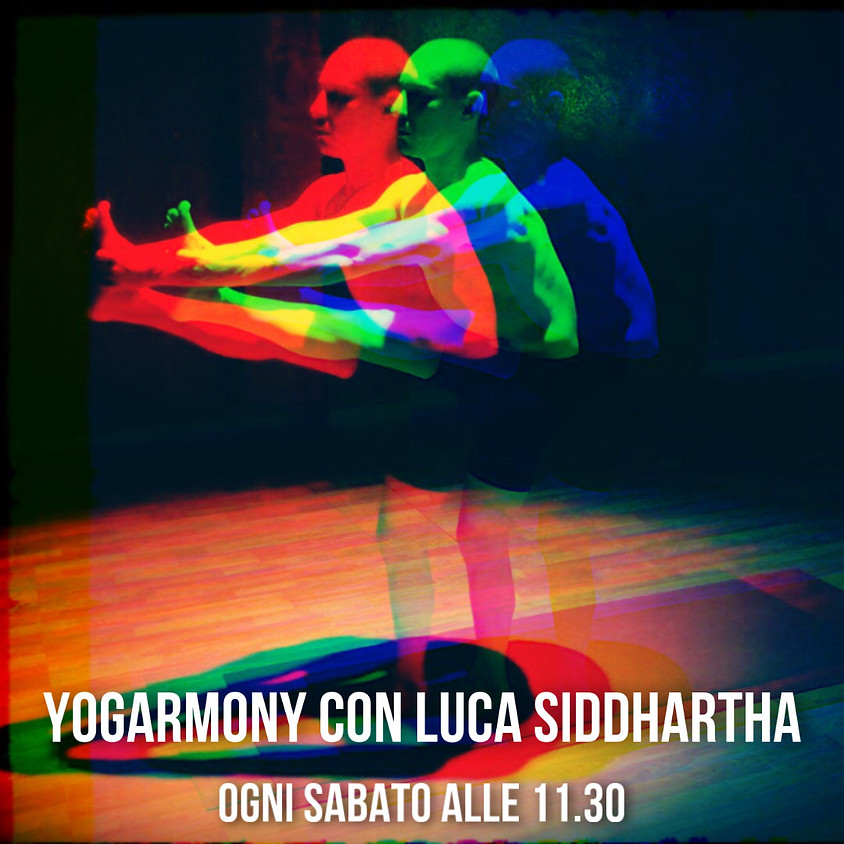 YogArmonY con Luca Siddhartha - Per Tutti i Livelli