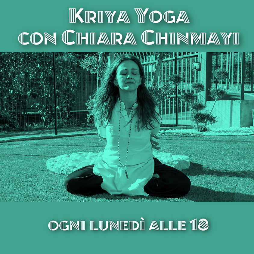 Kriya Yoga di Chiara Chinmayi - Per Tutti i Livelli