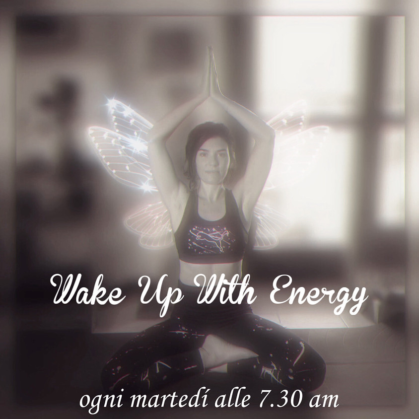 Wake-up with Energy - Summer Flow di Daniela Marciano