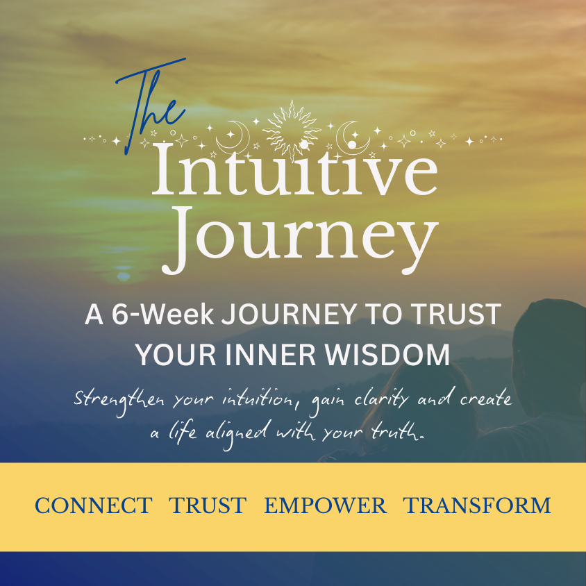 Awaken Your Intuition - A Six Week Journey