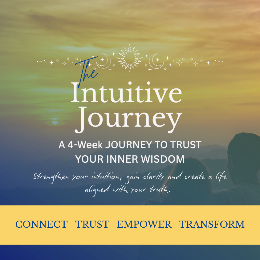Awaken Your Intuition - A Four Week Journey