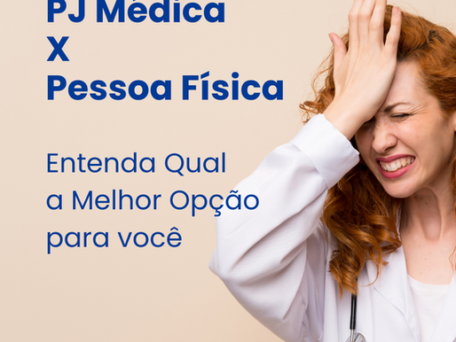 Vale a pena um médico abrir uma PJ