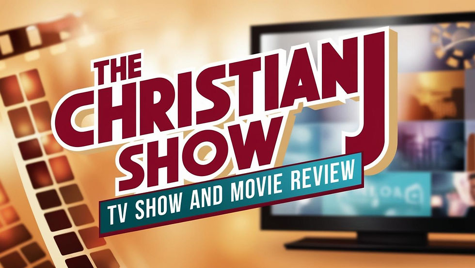 The Christian J Show_ TV Show and Movie Review (1).jpg