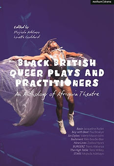 Black British Queer Plays and Practioners.jpeg